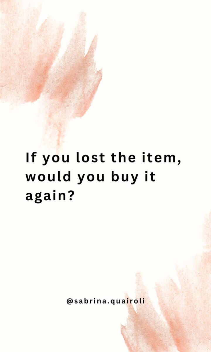 if you lost the item would you buy it again image