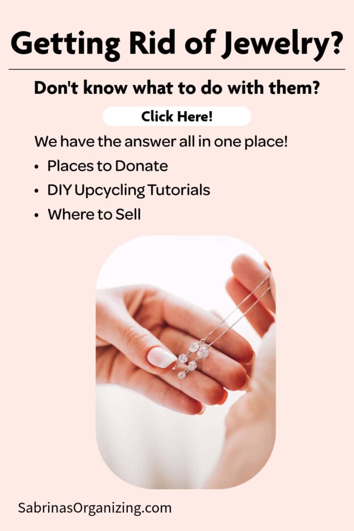 a person's hands holding a necklace and wording at the top that says Getting rid of jewelry don't know what to do with them click here - We have the answer all in one place! Places to Donate DIY Upcycling Tutorials Where to Sell - pinterest size image
