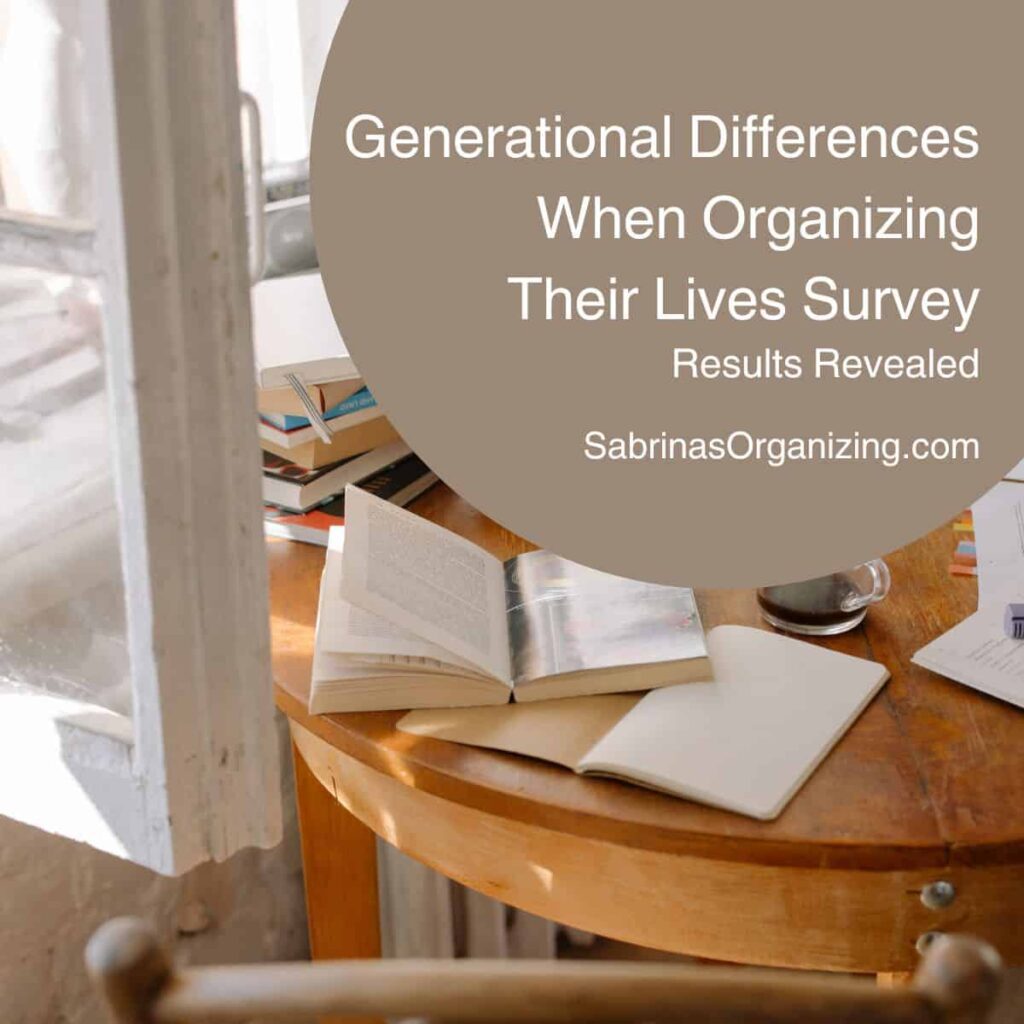 Generational Differences When Organizing Their Lives Survey Results square image