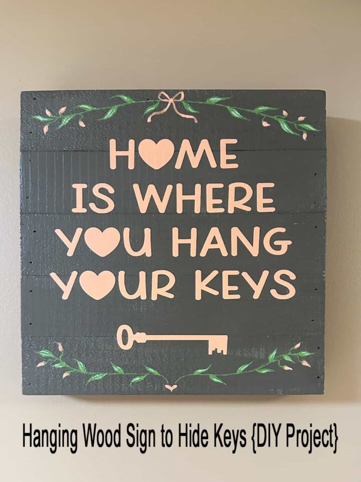 Hanging Wood Sign to Hide Key - DIY Project