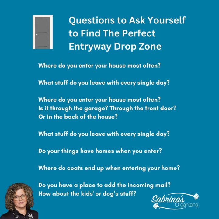 Questions to Ask to Find the Perfect Entry Way Drop Zone by Sabrina's Organizing
