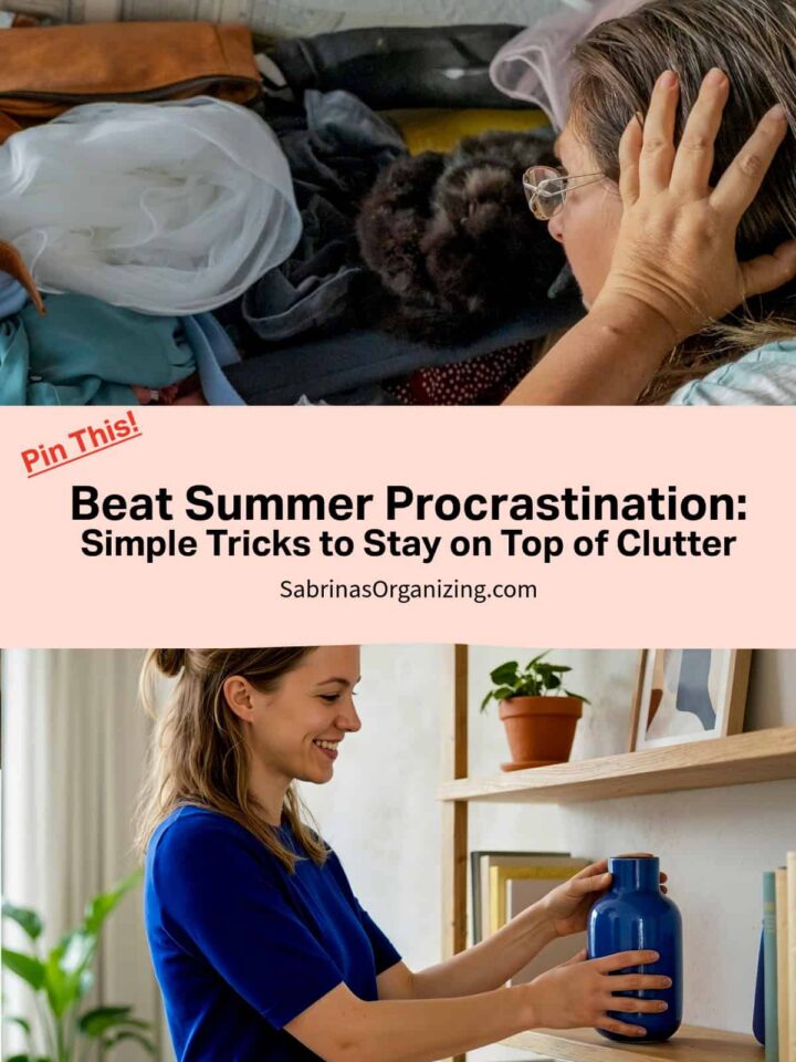 How to Finally Stop Procrastinating on Home Organizing Projects This Summer