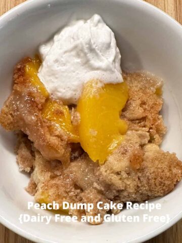 Dairy Free Gluten Free dump cake recipe with title overlay