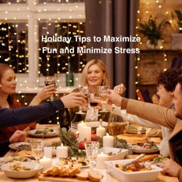 Holiday Tips to Maximize Fun and Minimize Stress square image