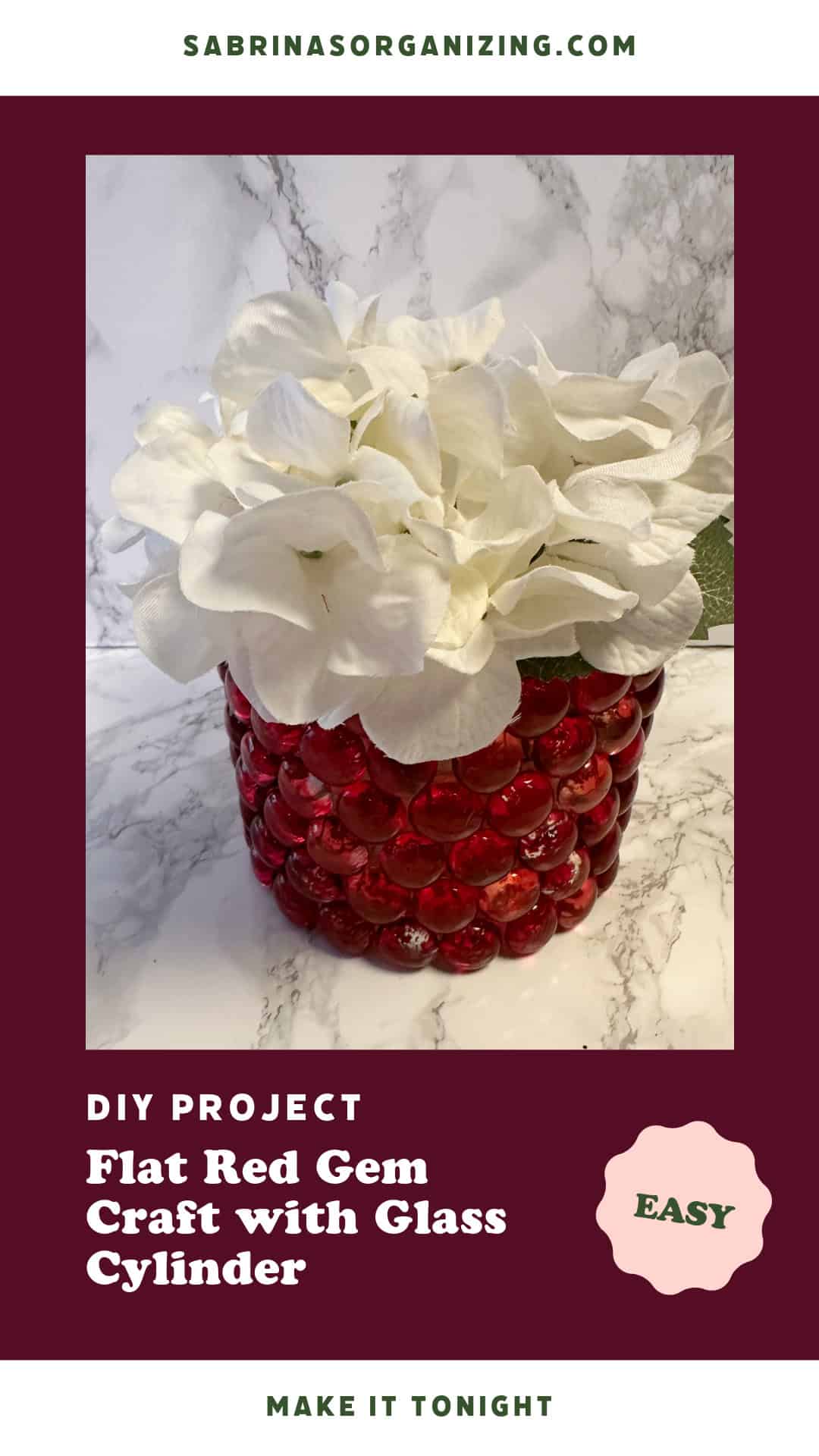 Flat Red Gem Craft with Glass Cylinder DIY Project - Sabrinas Organizing