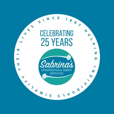 Sabrina's Organizing Supporting individuals since 1997 BANNER 25 year banner