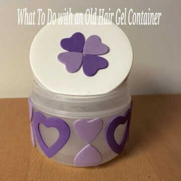 the finished container with hearts on it and a title of this article