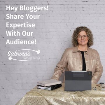 sabrina's photo with desk and tablet and planner on it with wording on the left side Come share your expertise with Sabrina's Organizing Audience