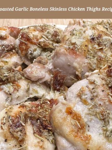 Mashed Roasted Garlic Chicken Thigh Recipe on a plate wit a title