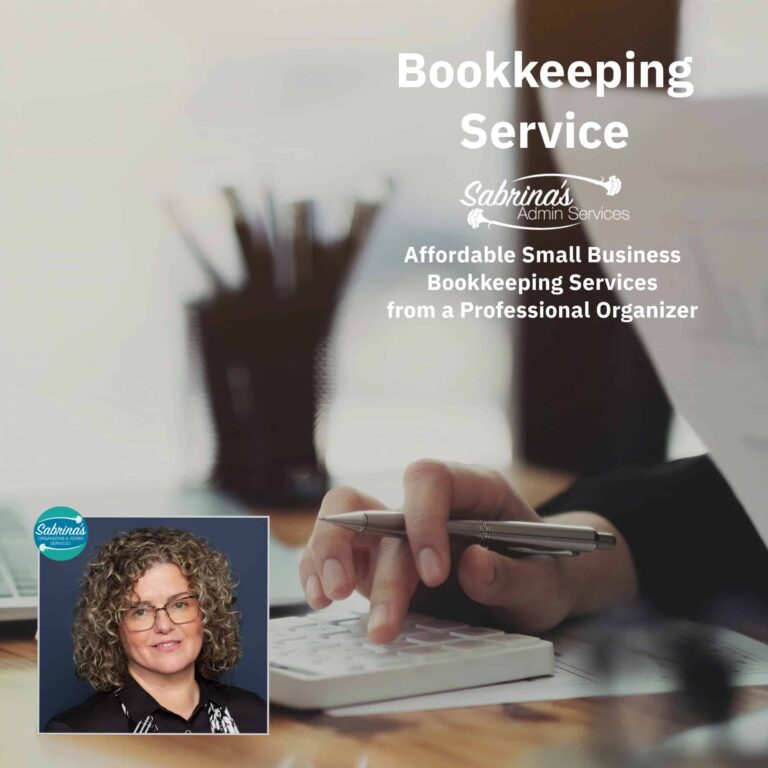 Bookkeeping Services by Sabrina's Organizing & Admin Services at the top right with a picture of sabrina at the bottom left. square image