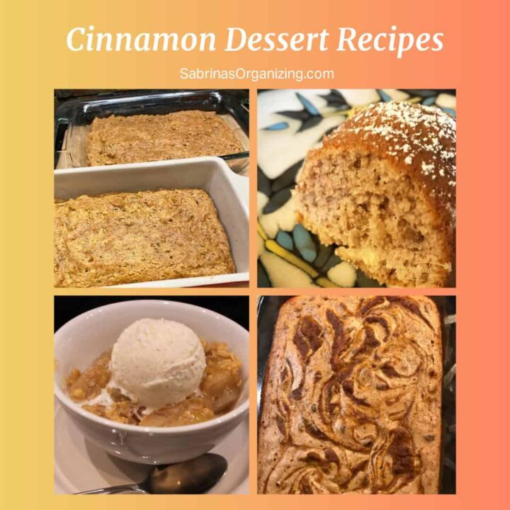 square image - with four of my cinnamon dessert recipe finished dessert images on it - title at the top center with Sabrina's Organizing at the top center too - with faded orange background
