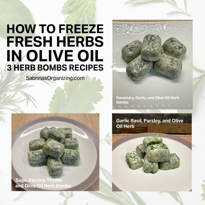 How to Freeze Fresh Herbs in Olive Oil - title at the top center - three images of the recipes - title on each image - square image