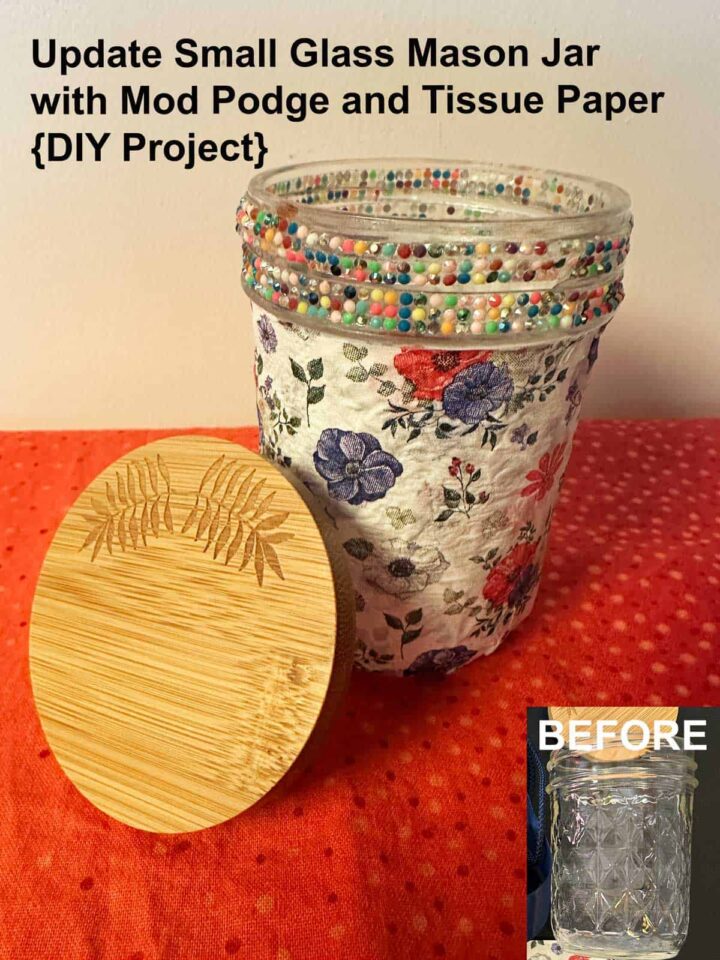The finished mason jar with lid - bottom right shows the before image - title at the top left - Pinterest image