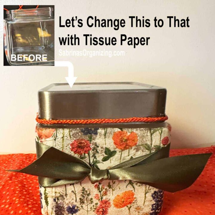 The before and after image with title lets change this to that with tissue paper - before image is at the top left corner and there is an arrow pointing to the updated mod podge finished jar and roped lid. - square size image