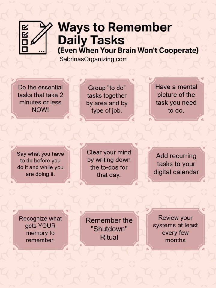 all the tasks listed in the the post are displayed here in this image - pinterest size image - pink background with hacks in each rectangular box with ways to remember daily tasks at the top of the page