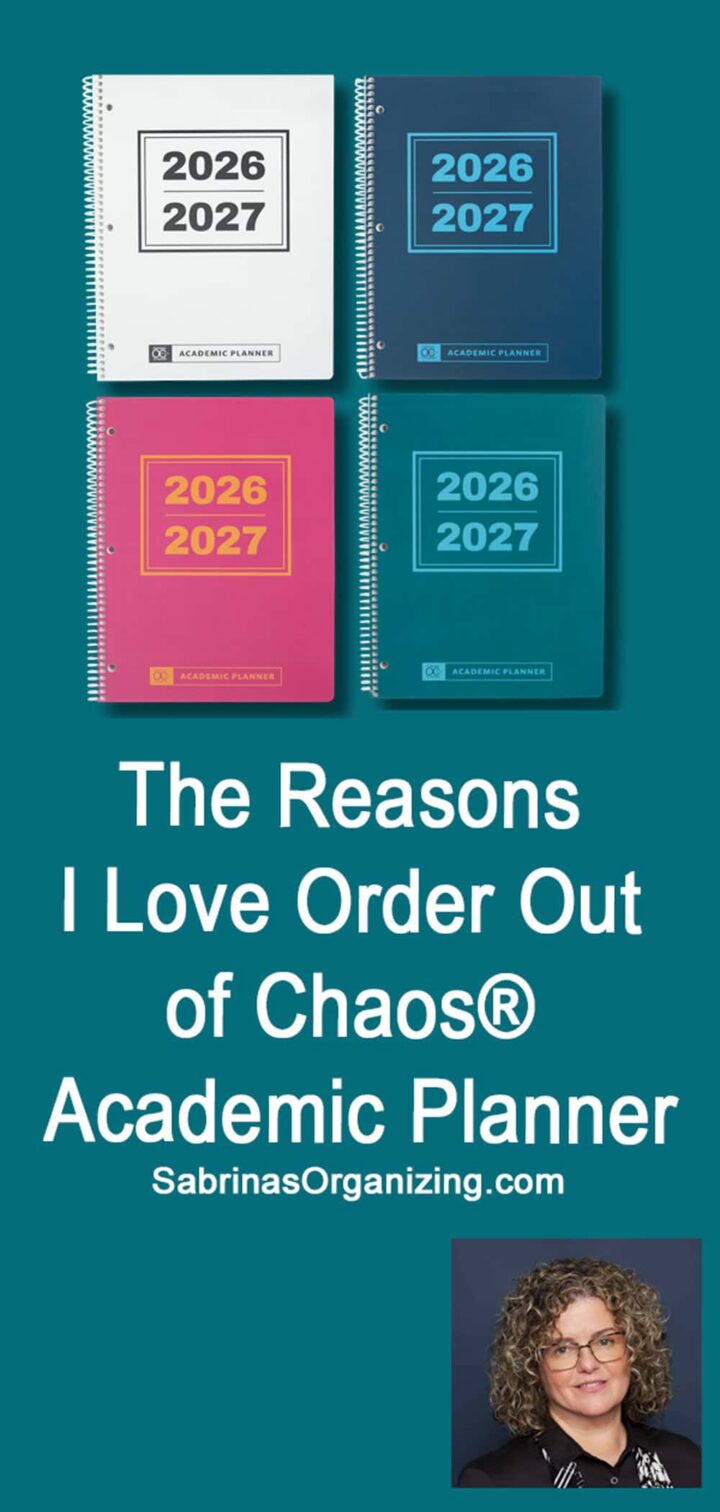a vertical image for The Reasons I love order out of chaos academic planner - with the image of 4 planners at the top - dated 2026-2027 - pinterest size