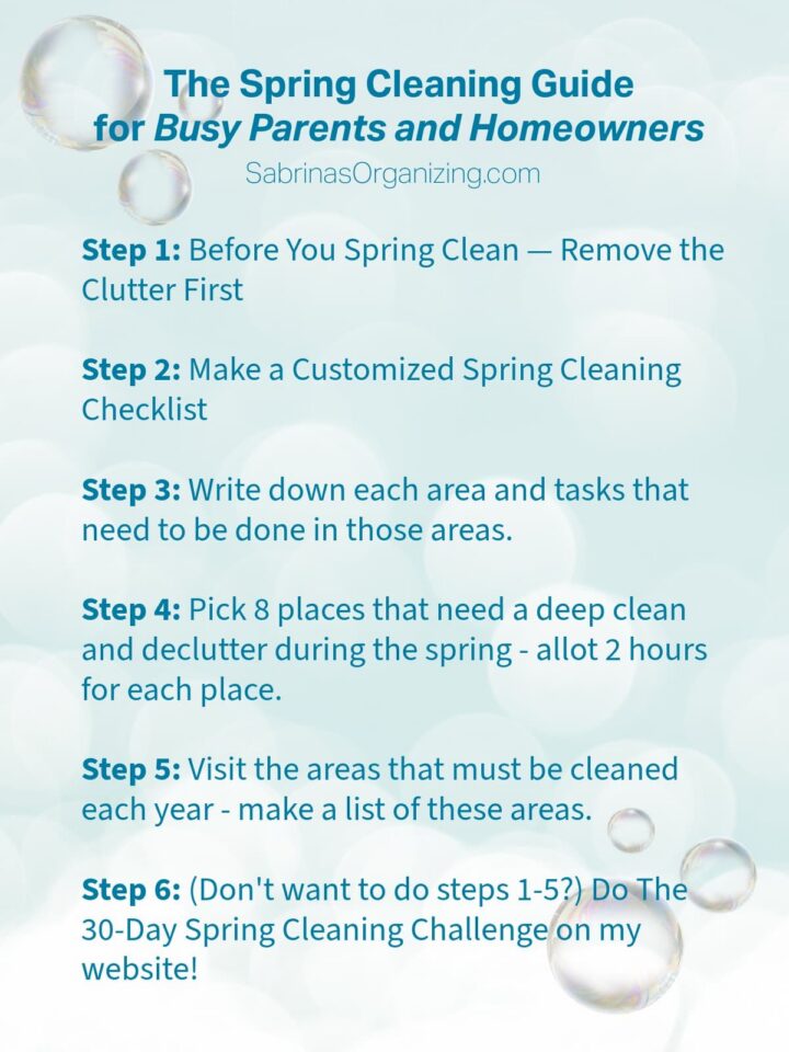 a list of 1 through 6 steps to get your busy home deep cleaned during spring cleaning time. - listed all of the steps - pinterest image