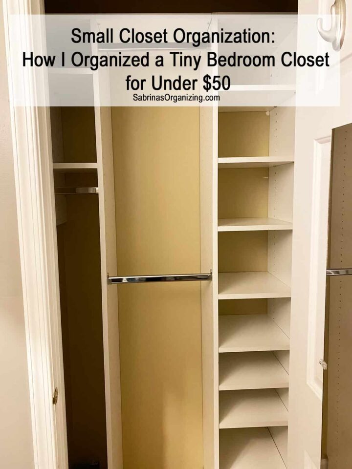 Before small closet empty - title of the post is at the top center in a transparent box - pinterest image