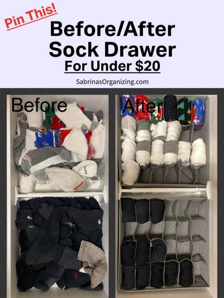 a before and after photo of sock drawer - title Before and After Sock Drawer Organization for Less than $20.00 at the top - pinterest image