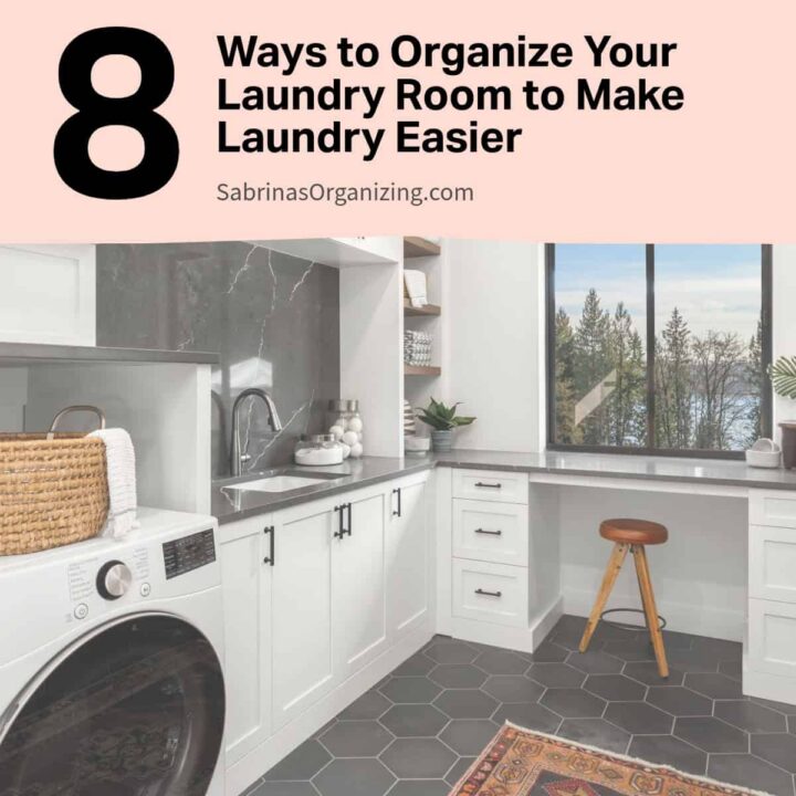 A laundry room that is organized - title of the post at the top of the square image