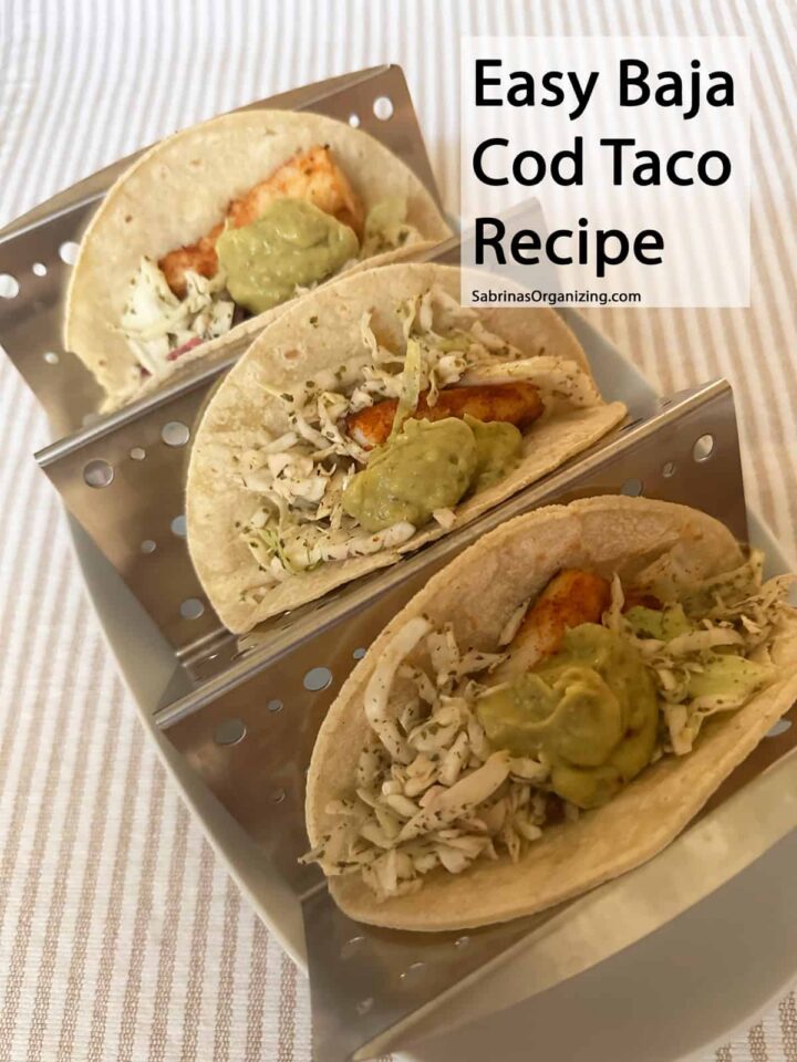 square image - Baja cod tacos in a taco holder - title that the top right - pinterest image