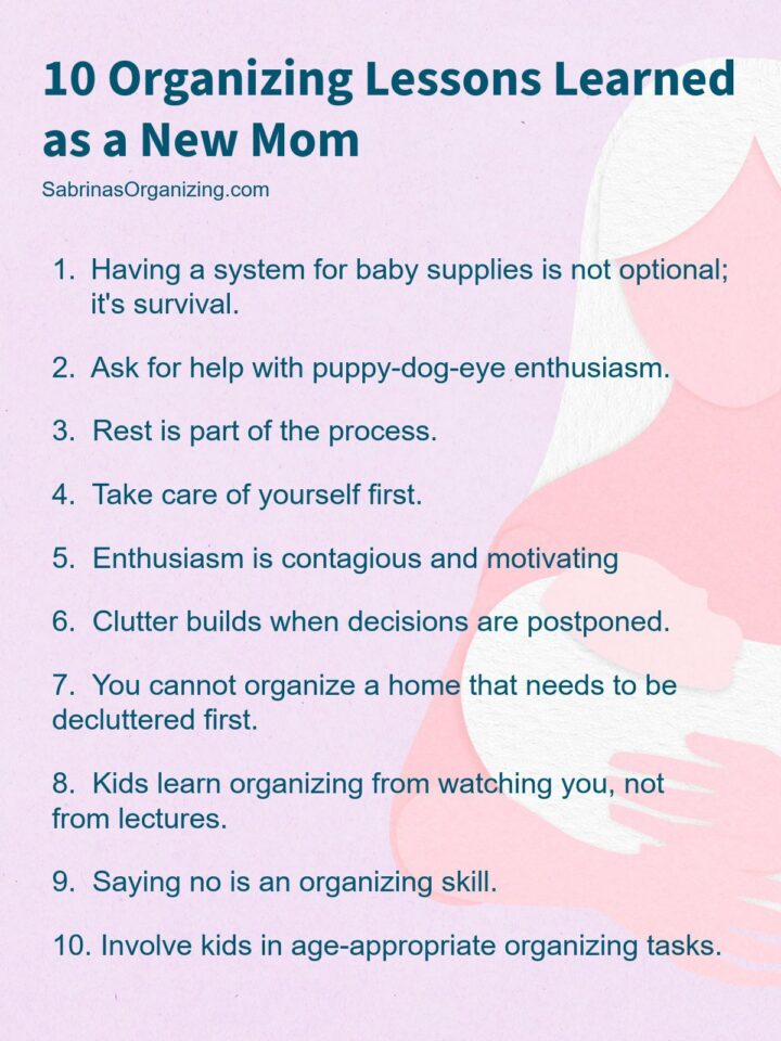 10 Organizing Lessons Learned as a New Mom List