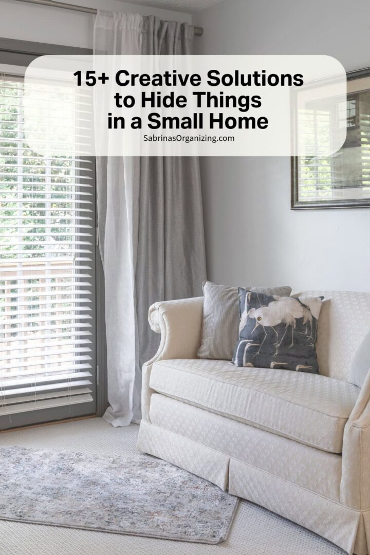15+ Creative Solutions to Hide Things in a Small Home