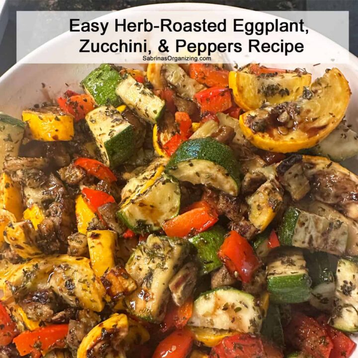 Easy Herb Roasted Eggplant Zucchini and Peppers Recipe