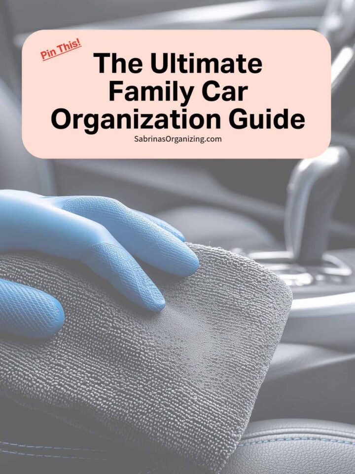 The Ultimate Family Car Organization Guide