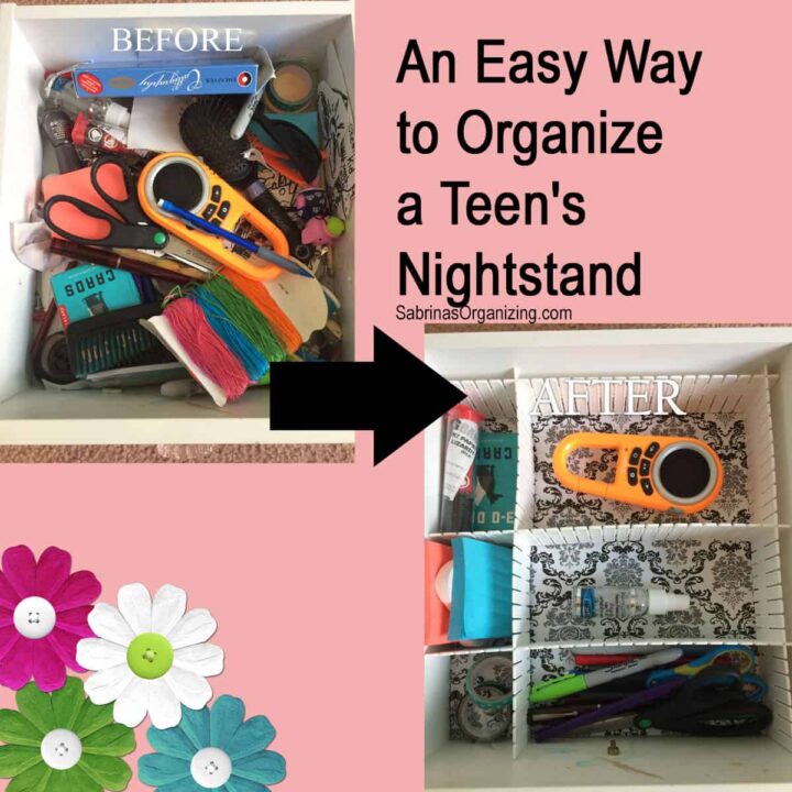 AN Easy way to Organize a Teen's Nightstand Drawer