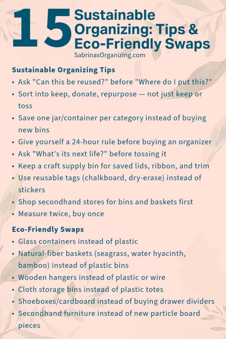 15 Sustainable Organizing Tips & Eco Friendly Swaps
