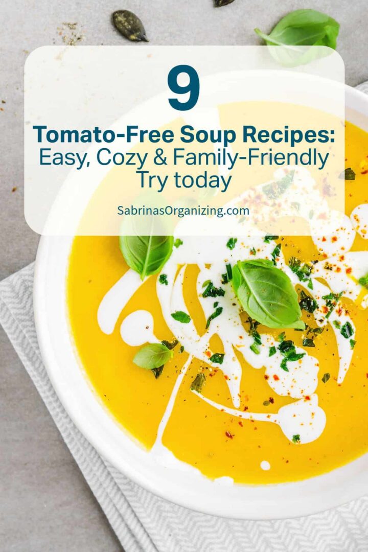 9 Tomato Free Soup Recipes - Easy Cozy and Family Friendly - Try today