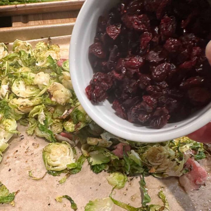Easy Roasted Brussels Sprouts with Bacon and Cranberries Recipe {DF, GF} adding cranberries