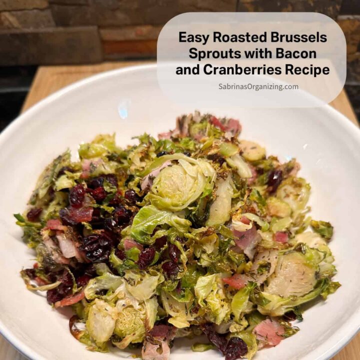 Easy Roasted Brussels Sprouts with Bacon and Cranberries Recipe {DF, GF}
