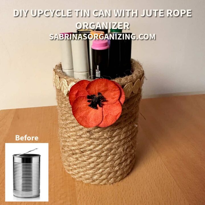 DIY Upcycled Tin can with Jute rope organizer - easy to make and quick