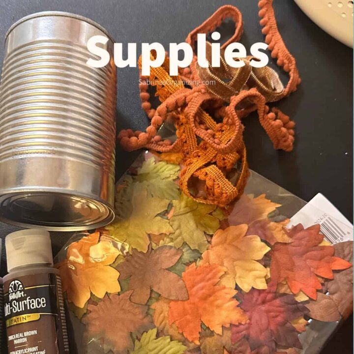 Fall Tin Can to Organize Home DIY Project supplies